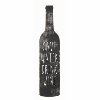 Save Water Drink Wine